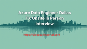 Azure Data Engineer Dallas TX