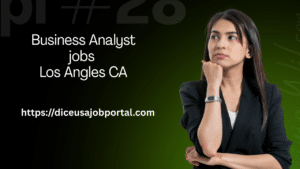 Business Analyst jobs Los Angles CA