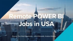 Remote Power BI Developer Jobs in USA