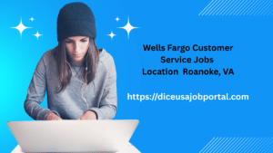 Wells Fargo Customer Service Jobs in Roanoke VA