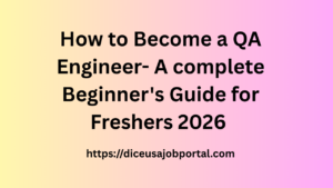How to Become a QA Engineer