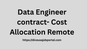 Data Engineer contract- Cost Allocation Remote
