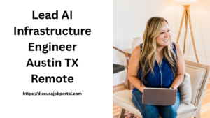 Lead AI Infrastructure Engineer Austin TX Remote