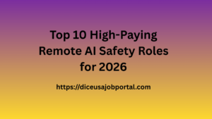 Top 10 High-Paying Remote AI Safety Roles for 2026
