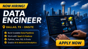 Data Engineer Onsite Dallas TX