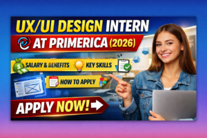 UX/UI Design Intern at Primerica